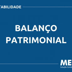 O QUE É BALANÇO PATRIMONIAL? SAIBA AGORA!